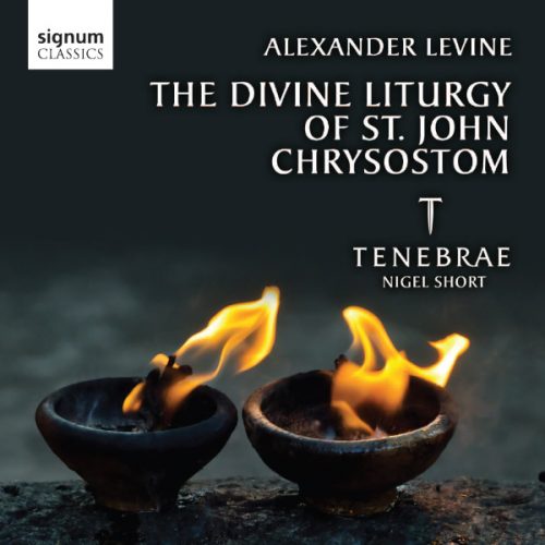 Alexander Levine: The Divine Liturgy of St John Chrysostom